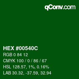 Color code: HEX #00540C | qconv.com