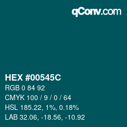 Color code: HEX #00545C | qconv.com