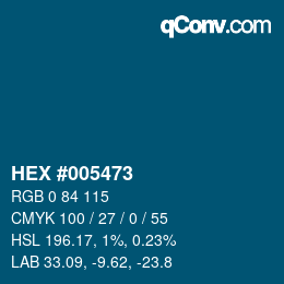 カラーコード: HEX #005473 | qconv.com