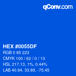 カラーコード: HEX #0055DF | qconv.com