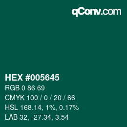 Color code: HEX #005645 | qconv.com