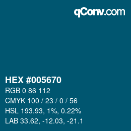 Color code: HEX #005670 | qconv.com