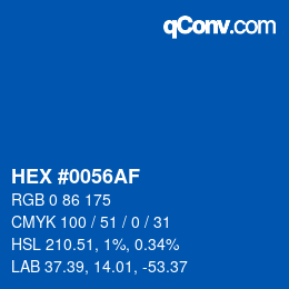 颜色代码: HEX #0056AF | qconv.com