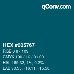 Color code: HEX #005767 | qconv.com