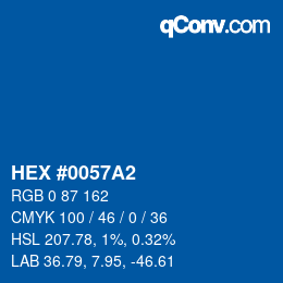 カラーコード: HEX #0057A2 | qconv.com
