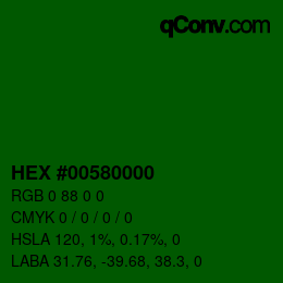 Color code: HEX #00580000 | qconv.com