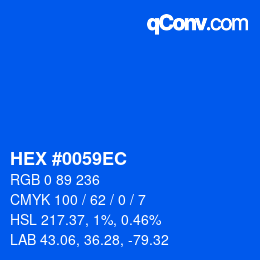 颜色代码: HEX #0059EC | qconv.com