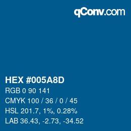 カラーコード: HEX #005A8D | qconv.com