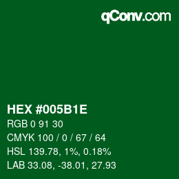 Color code: HEX #005B1E | qconv.com