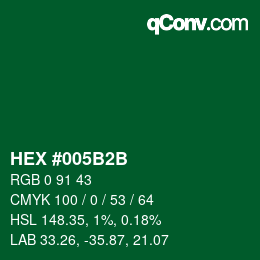 Color code: HEX #005B2B | qconv.com