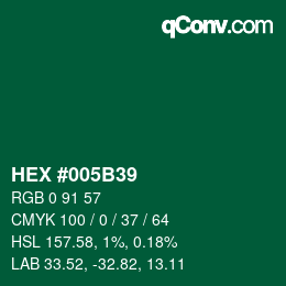 Color code: HEX #005B39 | qconv.com