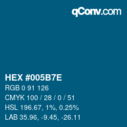 Farbcode: HEX #005B7E | qconv.com