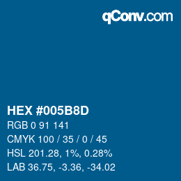カラーコード: HEX #005B8D | qconv.com