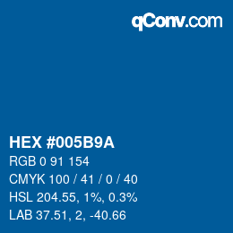 颜色代码: HEX #005B9A | qconv.com