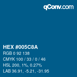颜色代码: HEX #005C8A | qconv.com