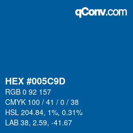 Color code: HEX #005C9D | qconv.com