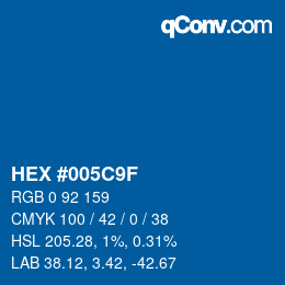 Color code: HEX #005C9F | qconv.com