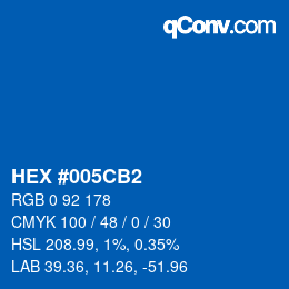 Color code: HEX #005CB2 | qconv.com