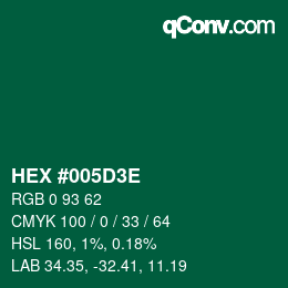 Farbcode: HEX #005D3E | qconv.com