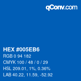 Farbcode: HEX #005EB6 | qconv.com