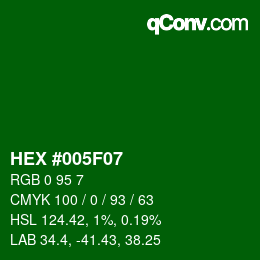 Color code: HEX #005F07 | qconv.com