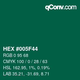 Color code: HEX #005F44 | qconv.com