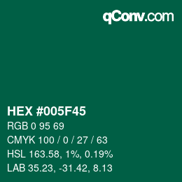 Color code: HEX #005F45 | qconv.com
