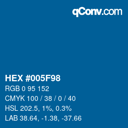 Color code: HEX #005F98 | qconv.com