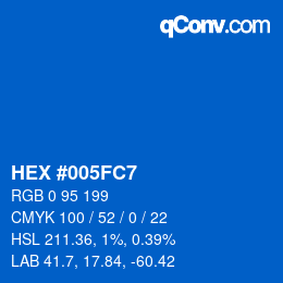 カラーコード: HEX #005FC7 | qconv.com