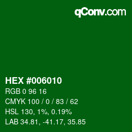 Color code: HEX #006010 | qconv.com