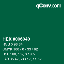 Color code: HEX #006040 | qconv.com