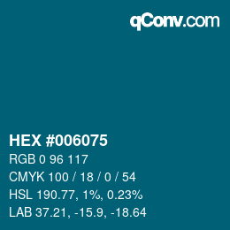 Color code: HEX #006075 | qconv.com