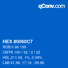 Farbcode: HEX #0060C7 | qconv.com