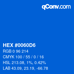 颜色代码: HEX #0060D6 | qconv.com