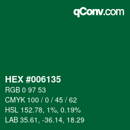 Code couleur: HEX #006135 | qconv.com