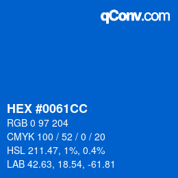 颜色代码: HEX #0061CC | qconv.com