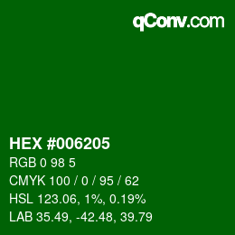 Color code: HEX #006205 | qconv.com