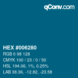 Color code: HEX #006280 | qconv.com