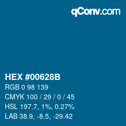 カラーコード: HEX #00628B | qconv.com