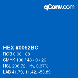颜色代码: HEX #0062BC | qconv.com