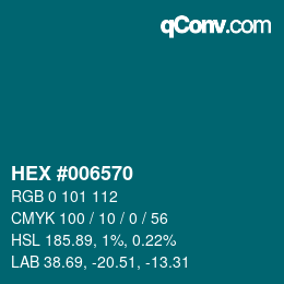 Farbcode: HEX #006570 | qconv.com