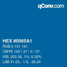 カラーコード: HEX #0065A1 | qconv.com