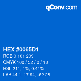 颜色代码: HEX #0065D1 | qconv.com
