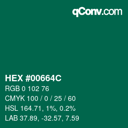 颜色代码: HEX #00664C | qconv.com