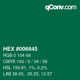 Color code: HEX #006845 | qconv.com