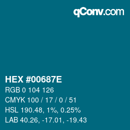 Color code: HEX #00687E | qconv.com