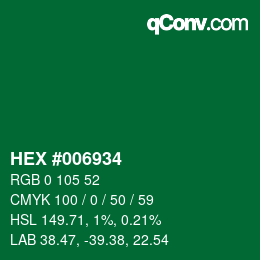 Color code: HEX #006934 | qconv.com