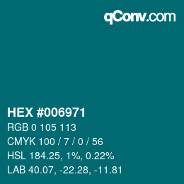 颜色代码: HEX #006971 | qconv.com