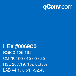Color code: HEX #0069C0 | qconv.com