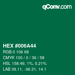 Color code: HEX #006A44 | qconv.com